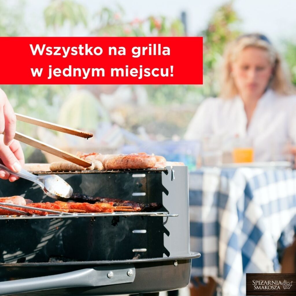 Majówka tuż-tuż! Czas na grillowe przygotowania!